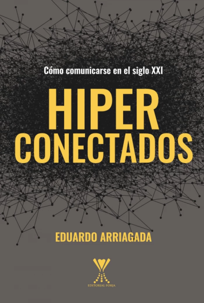 Hiperconectados, de Eduardo Arriagada - Libros para regalar el Día del Libro